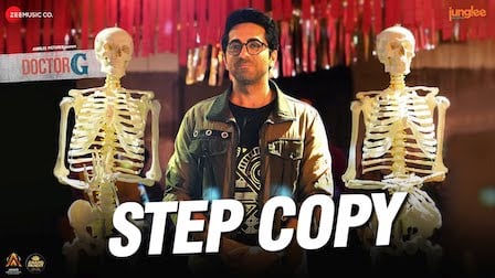 STEP COPY LYRICS - Doctor G | Amit Trivedi