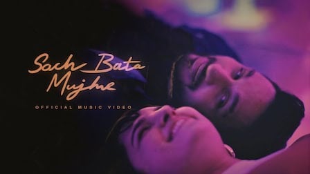 SACH BATA MUJHE LYRICS - Arjun Kanungo x Shirley Setia