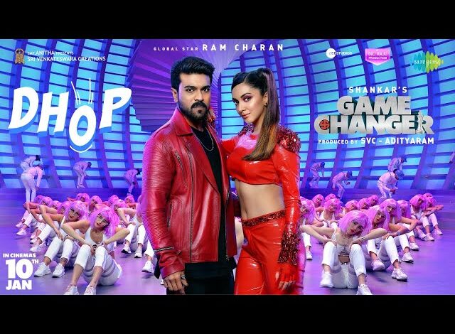 DHOP LYRICS - Game Changer (Hindi)