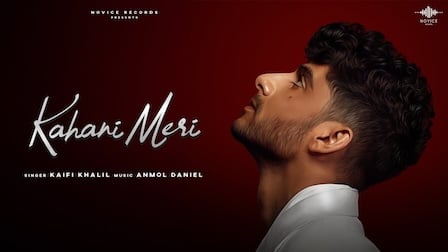KAHANI MERI LYRICS - Kaifi Khalil